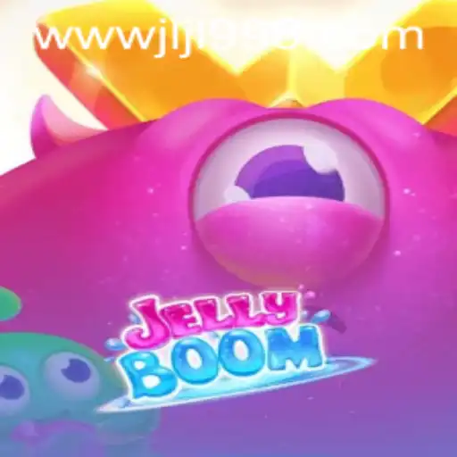 Unlocking the World of JellyBoom: A Comprehensive Guide